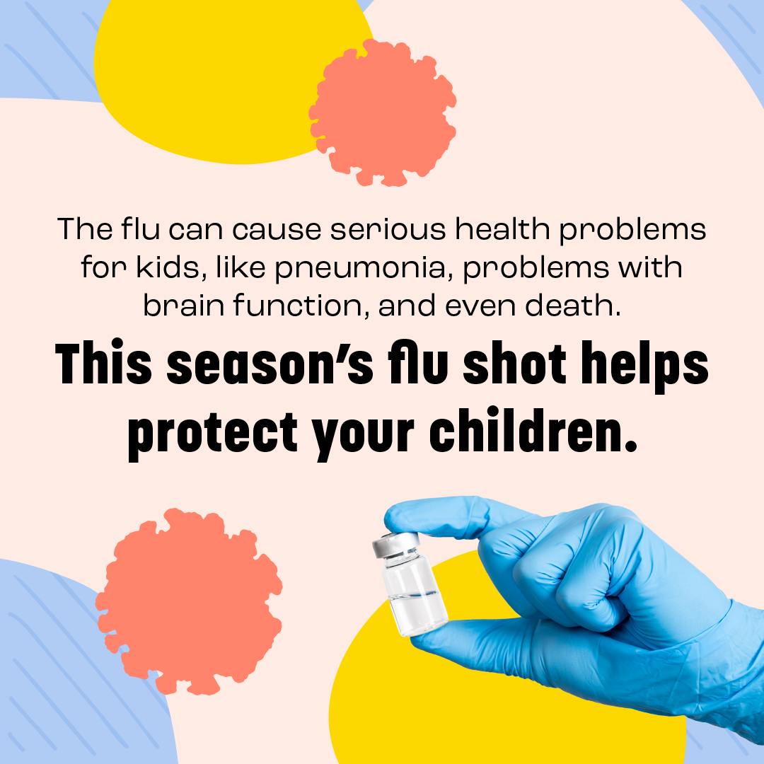 This season's flu shot helps protect your children 