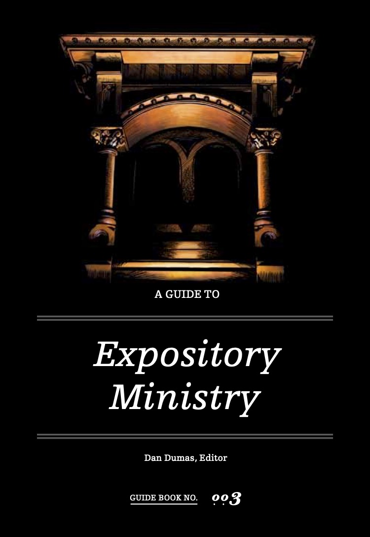 A Guide to Expository Ministry
