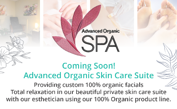 Advanced Organic Skin Care Suite Providing custom 100% organic facials. Total relaxation  in our beautiful private skin care suite with our esthetician using our 100% Organic product line.