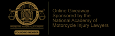 Online Giveaway Sponsored by the National Academy of Motorcycle Injury Lawyers
