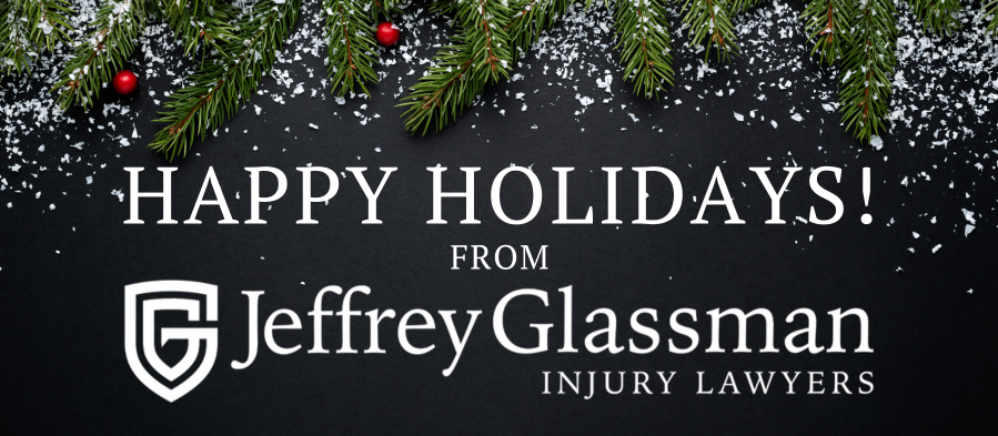 Happy Holidays from Jeffrey Glassman Injury Lawyers