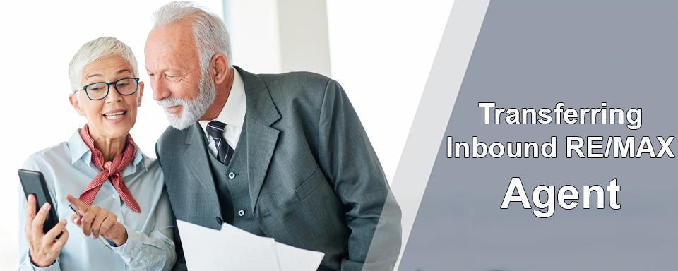 Transferring Inbound REMAX Agent