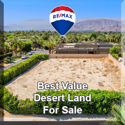 Palm Desert Best Value in Desert Land For Sale