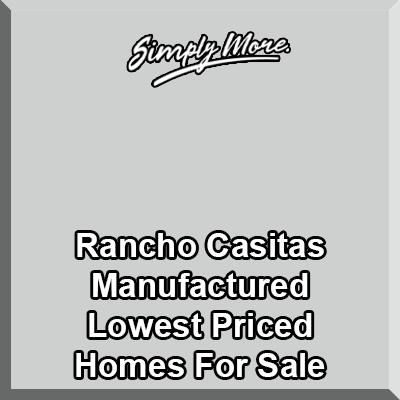 Rancho Casitaas Indio Lowest Priced 55+ Retirement Community Manufactured Homes For Sale