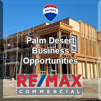 Palm Desert Lowest Priced Business Opportunities For Sale