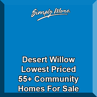 Desert Willow Desert Hot Springs 55+ Retirement Community Homes For Sale