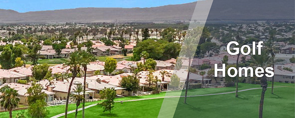 Lowest Priced Golf Homes For Sale in Indio, CA