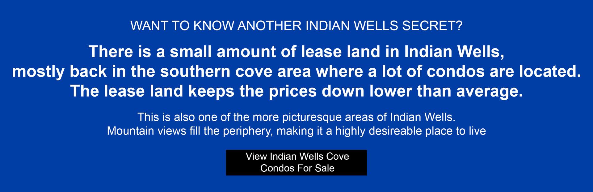 Indian Wells Cove Lowest Priced Condominiums For Sale