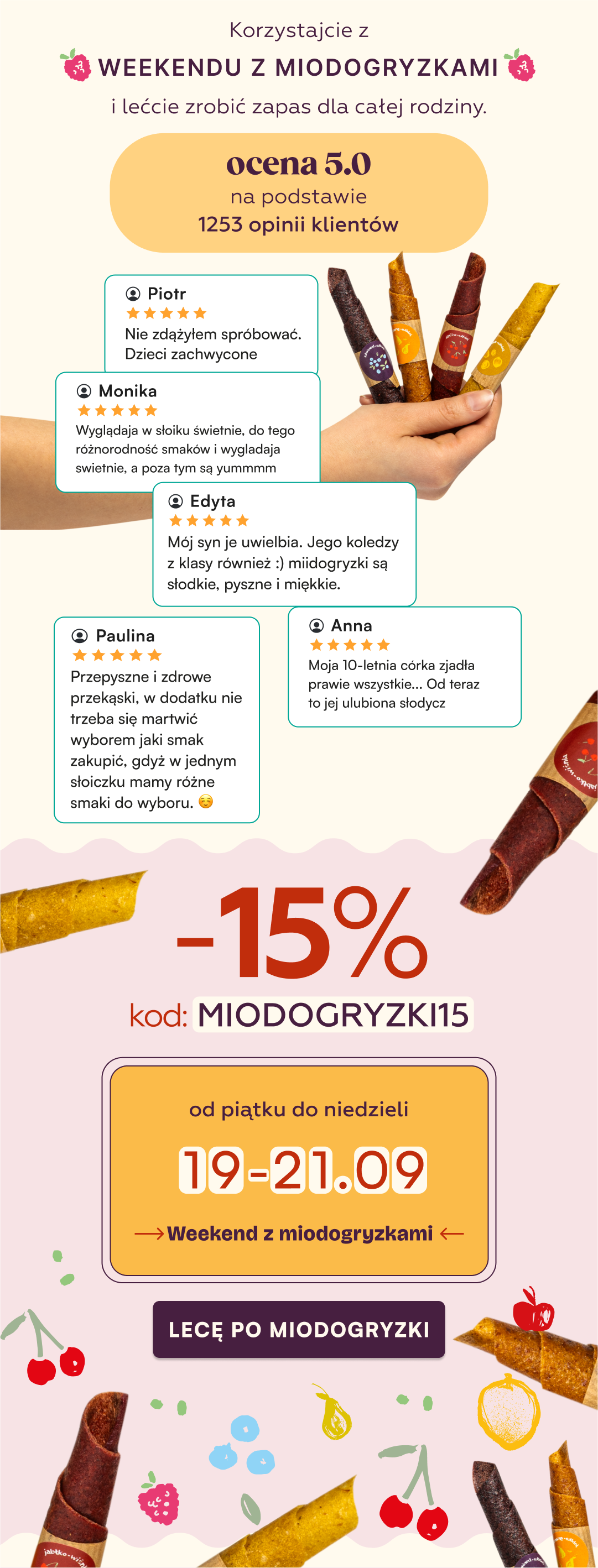 weekend z miodogryzkami -15% na miodogryzki 19-21.09