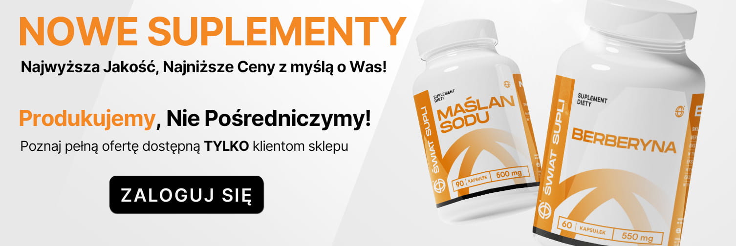 Specjalna oferta supli Świat Supli – tylko dla zalogowanych!
