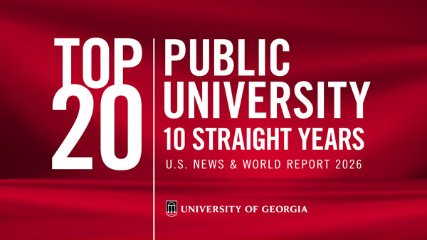 Graphic: UGA Top 20 Public University 10 Straight Years 