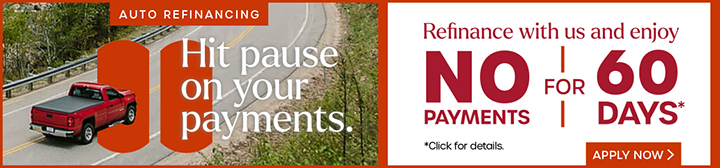 Hit pause on your payments. Auto refinancing. Red truck on the road.