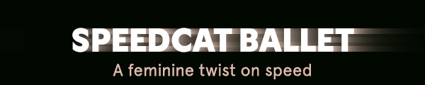 Speedcat Ballet