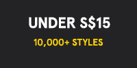 10,000 Styles Under S$15