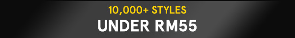 Under RM55 Styles