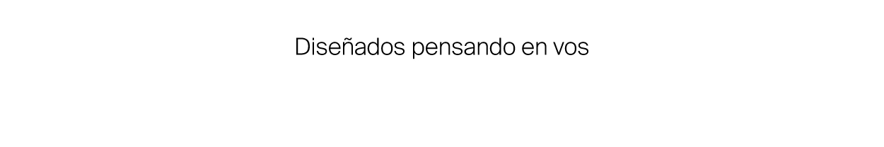 Disenios pensando en vos 