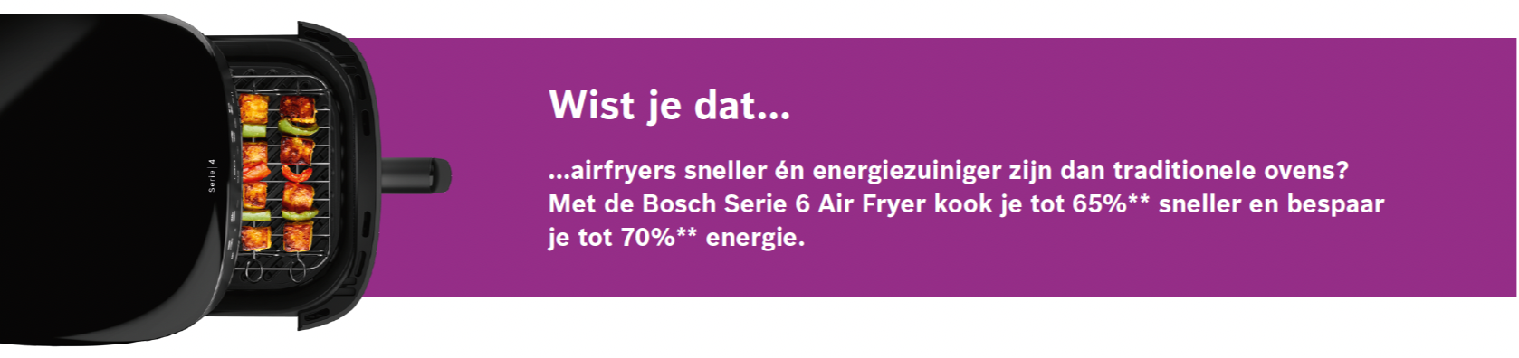 https://www.bosch-home.nl/producten/voedselbereiding/air-fryers