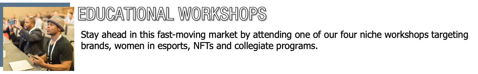 Educational Workshops