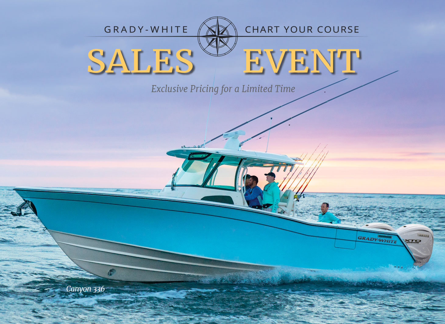 Grady-White’s Chart Your Course Sales Event is happening now.