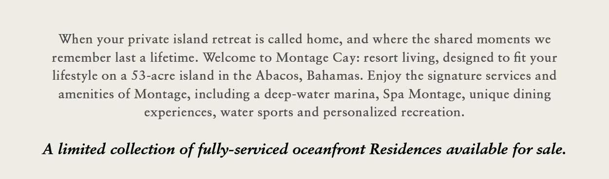 A limited collection of fully-services oceanfront residences
