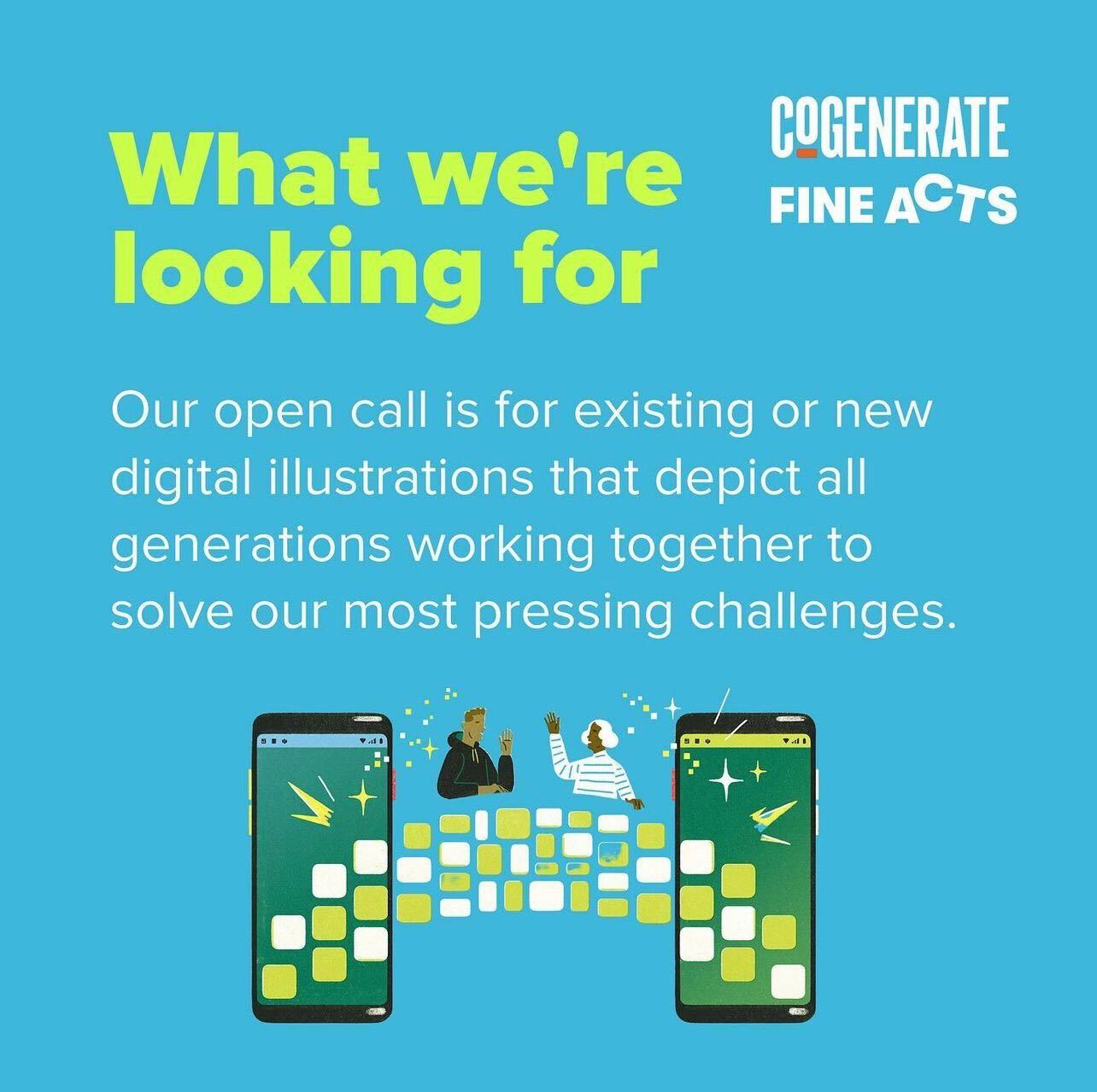  IMAGE: CoGenerate and Fine Acts logos are in white in the upper right hand corner with what theTwo cellphones are at the bottom with green and white blocks between them with two people waving at each other with a light blue background. 