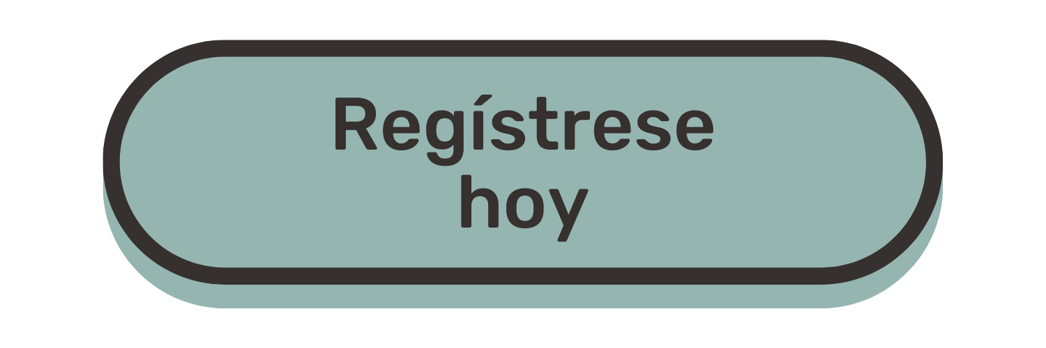 Regístrese hoy