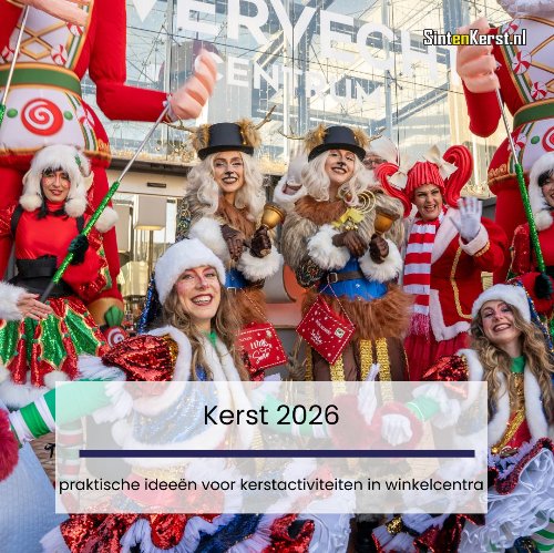 Kerst 2026: praktische ideeën voor kerstactiviteiten in winkelcentra