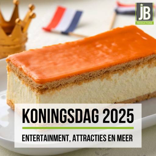 Koningsdag Entertainment - De beste artiesten en attracties voor 2025