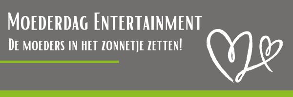 moederdagentertainment