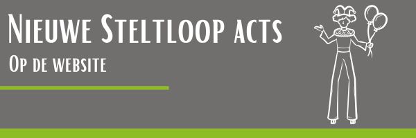 Nieuwe Steltloop acts