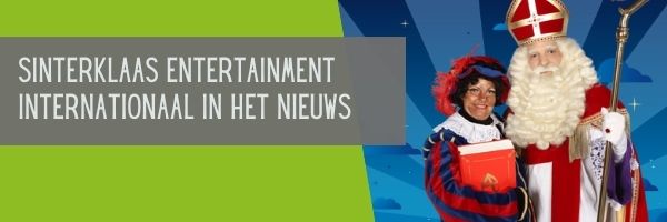 Sinterklaas entertainment in het nieuws