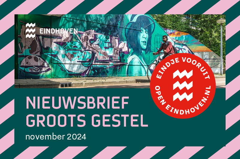 Nieuwsbrief Groots Gestel  November 2024 gemeente Eindhoven