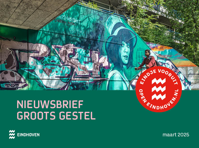 Nieuwsbrief Groots Gestel - maart 2025 - gemeente Eindhoven