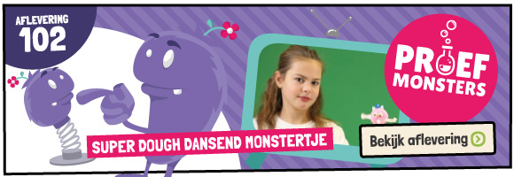 Proefmonsters maken dansende klei monstertjes
