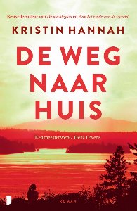 De weg naar huis van Kristin Hannah