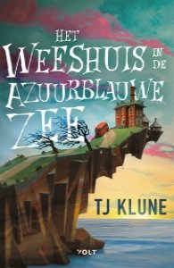 Het weeshuis in de azuurblauwe zee van TJ Klune