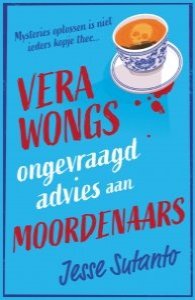 Vera Wongs ongevraagd advies voor moordenaars van Jesse Sutanto