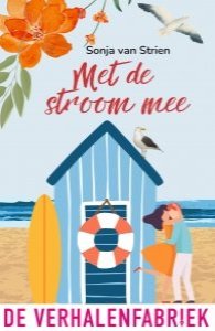 Met de stroom mee van Sonja van Strien