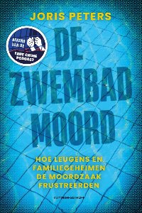 De zwembadmoord van Joris Peters