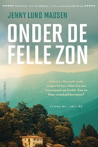 Onder de felle zon van Jenny Lund Madsen