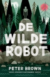 De wilde robot van Peter Brown