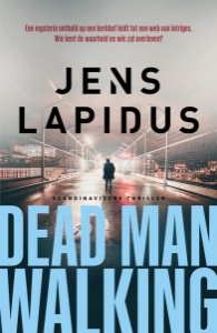 Dead man walking van Jens Lapidus