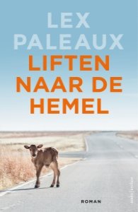 Liften naar de hemel van Lex Paleaux