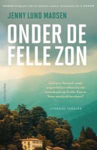 Onder de felle zon van Jenny Lund Madsen