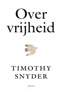 Over vrijheid van Timothy Snyder