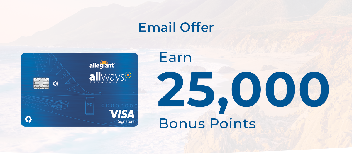 Email Offer - Earn 25,000 Bonus Points