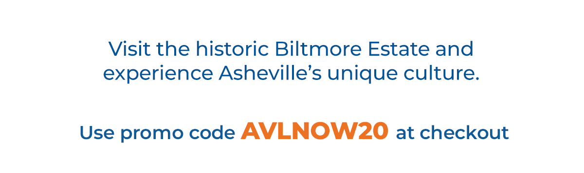 Visit the historic Biltmore Estate and experience Asheville’s unique culture.