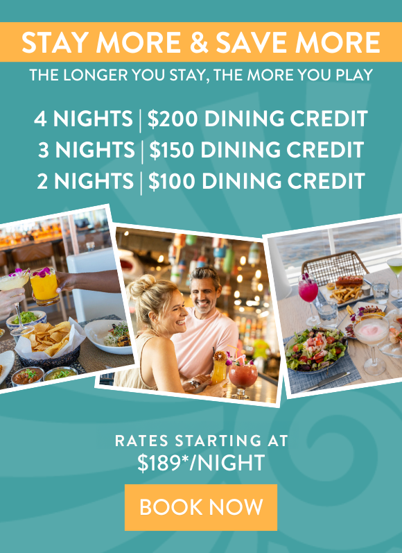 STAY MORE & SAVE MORE | Rate starting at $189*/night | BOOK NOW