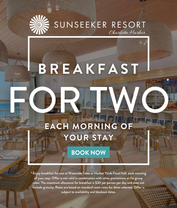 Sunseeker Resort Charlotte Harbor | BREAKFAST FOR TWO EACH MORNING OF YOUR STAY | BOOK NOW