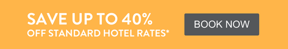 Save up to 40% off standard hotel rates - BOOK NOW